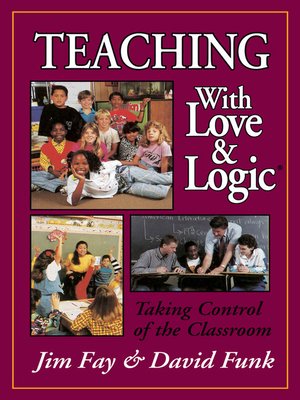 cover image of Teaching with Love & Logic